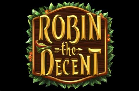 Robin The Decent Slot Grátis
